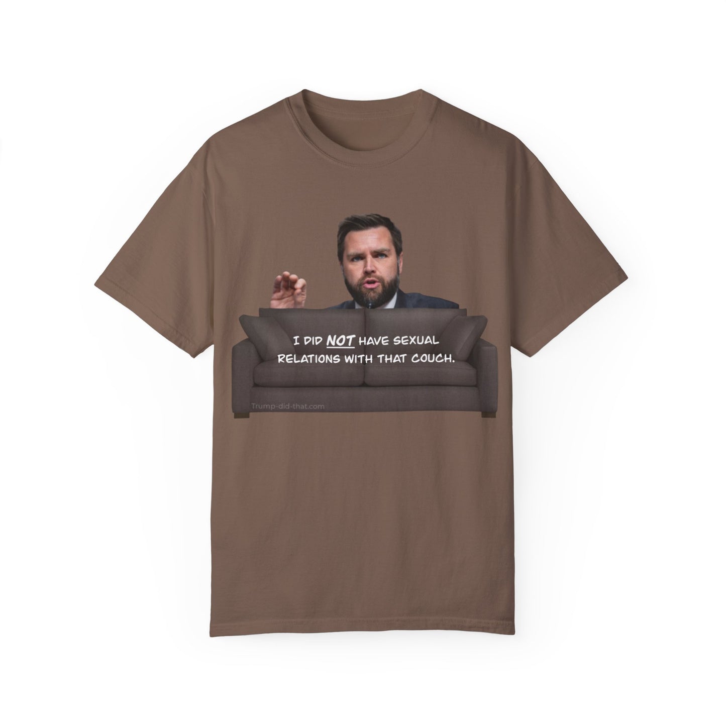 Love Between Man and Couch Quote T-Shirt Unisex - Trump Did That