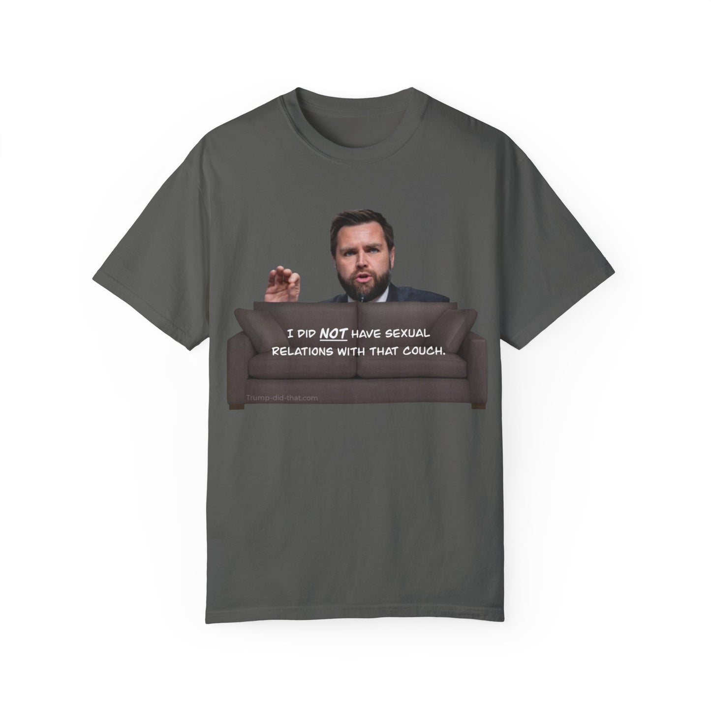 Love Between Man and Couch Quote T-Shirt Unisex - Trump Did That