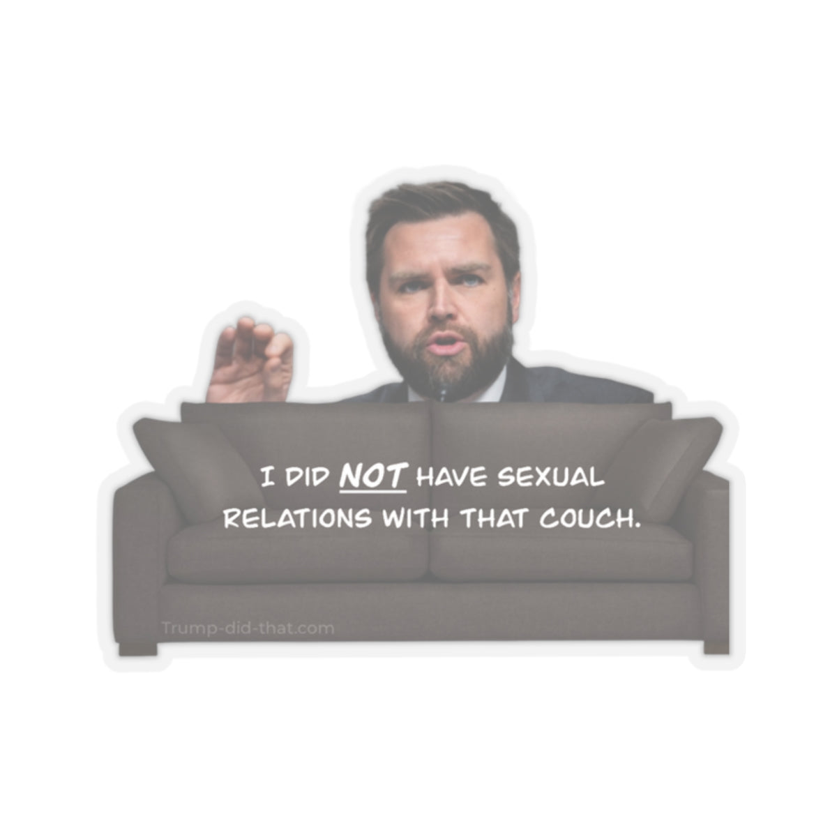 I DID NOT HAVE RELATIONS WITH THAT COUCH - Trump Did That