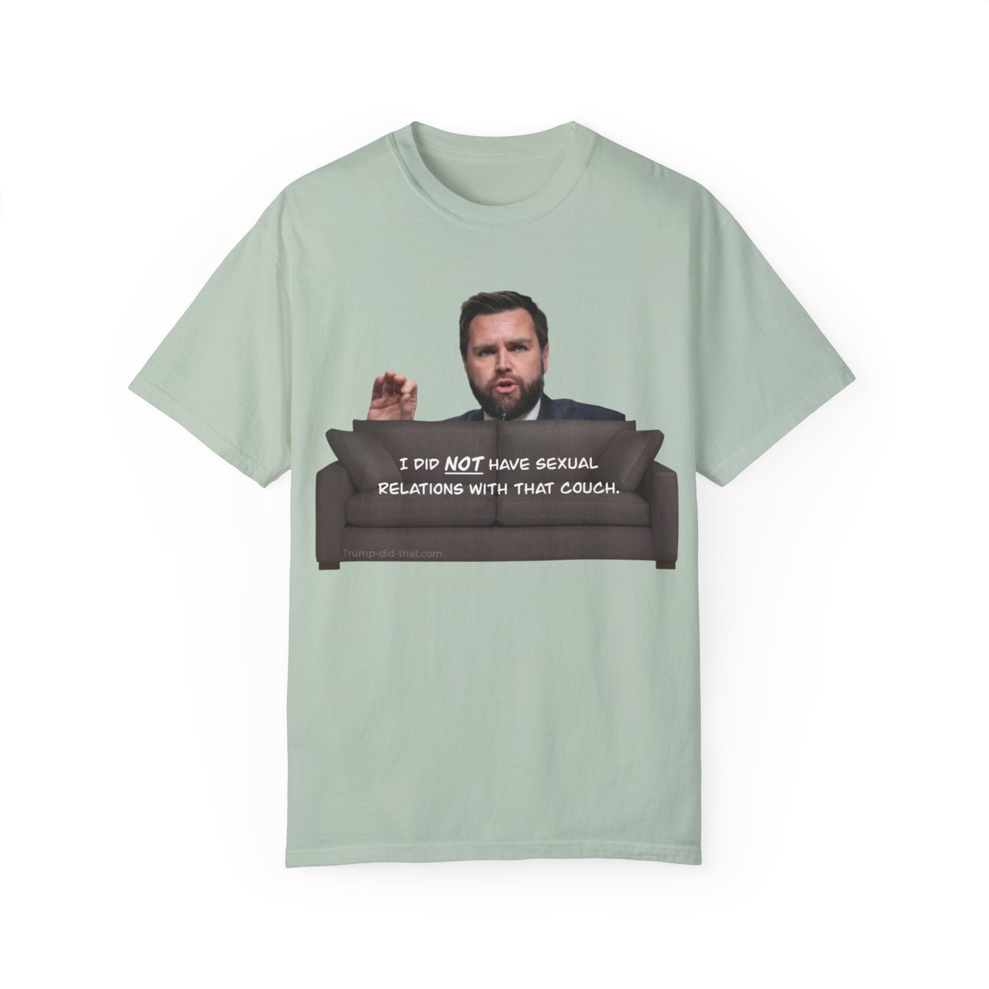 Love Between Man and Couch Quote T-Shirt Unisex - Trump Did That