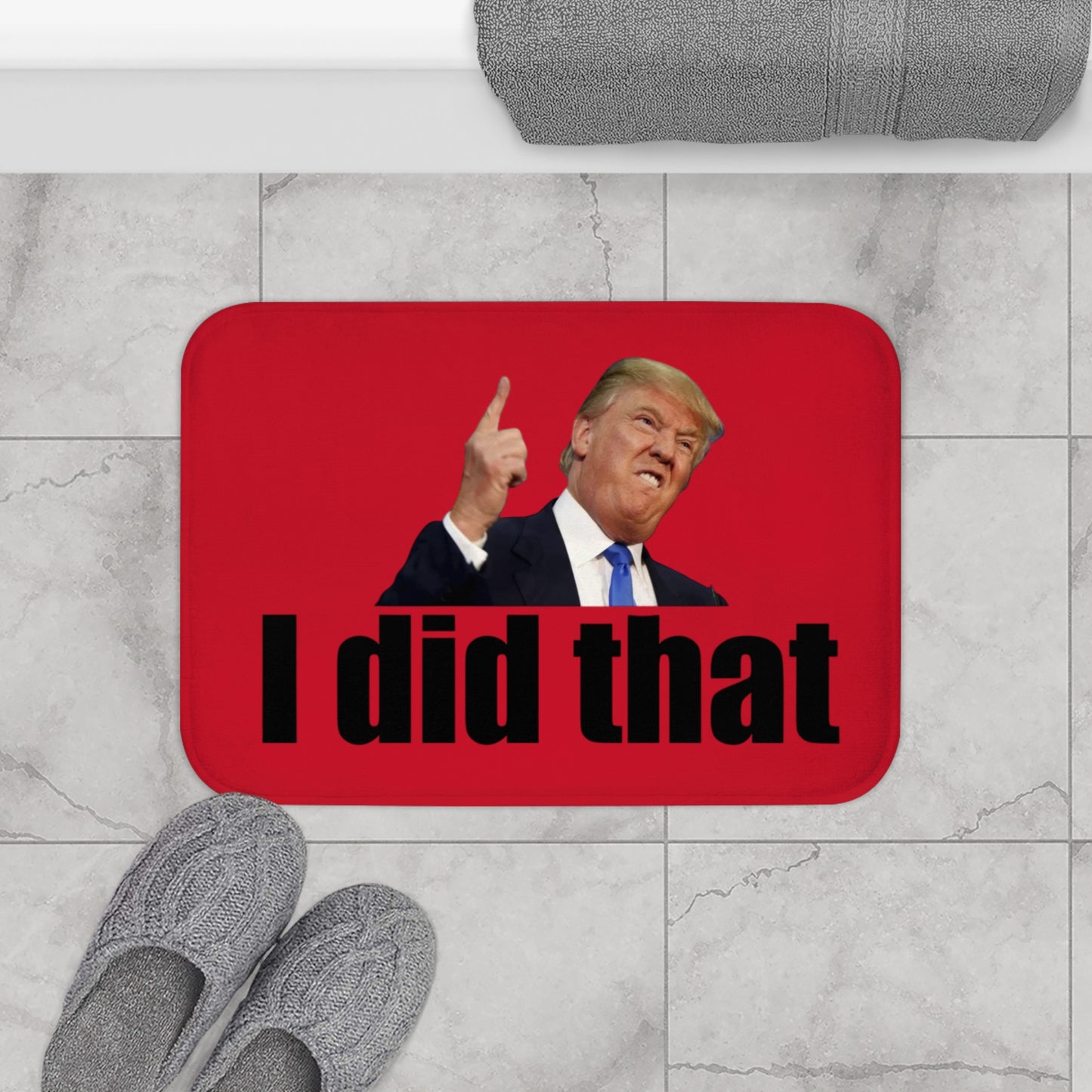 Bath Mat - Presidential Dump Humor Funny Bathroom Decor - Trump Did That