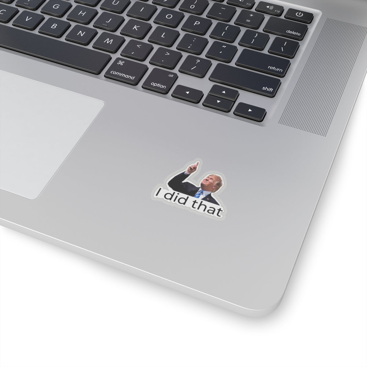 Kiss-Cut Stickers - Trump Did That